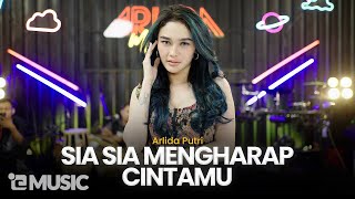 ARLIDA PUTRI  SIA SIA MENGHARAP CINTAMU Official Live Music Video [upl. by Anigar]