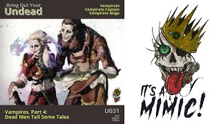 DampD 5e  Podcast  Undead  Vampirate Vampirate Captain Vampirate Mage [upl. by Ynnob140]