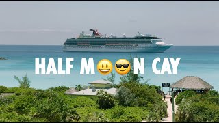 SMILE at Half Moon Cay  Carnival Cruise Line [upl. by Rramahs486]