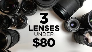 3 Affordable Lenses for Video Under 80 Each [upl. by Arni]