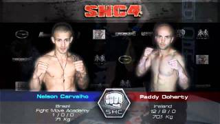 SHC 4  Paddy Doherty VS Nelson Carvalho [upl. by Nette]