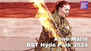 AnneMarie  Ciao Adios  2002  Alarm  Unhealthy… Live at BST Hyde Park 2024 [upl. by Arten]