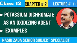 potassium dichromate as an oxidizing agent Basic Concept NASIBZADASSS [upl. by Aititil]