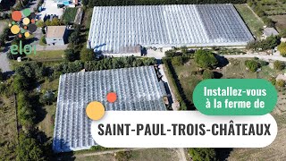 Exploitation agricole à vendre dans la Drôme SaintPaulTroisChâteaux 🍅🌱 [upl. by Stirling]