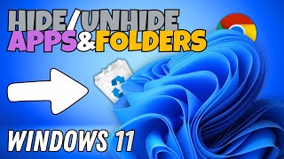 How To Hide Certain Desktop Apps amp Folders in Windows 11  How To Unhide Hidden Folders Windows 11 [upl. by Kassie573]