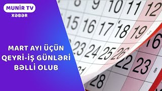 Mart ayı üçün qeyriiş günləri bəlli olub [upl. by Haek]