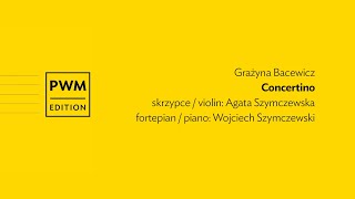 Grażyna Bacewicz – Concertino [upl. by Skyler]