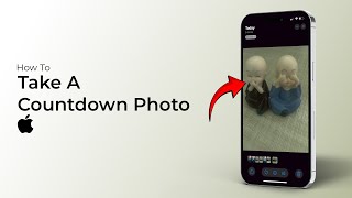 How To Take A Countdown Photo On iPhone [upl. by Lonne736]