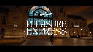 MAGNUM  PLEASURE EXPRESS [upl. by Onyx215]