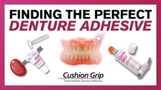 Trying to Find the Perfect Denture Adhesive  Cushion Grip Advocate [upl. by Attebasile984]