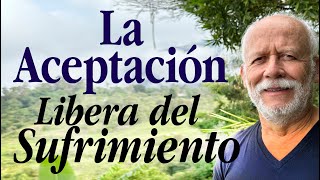 El poder de la aceptación Reflexión [upl. by Alyk]