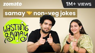 Trying Food Hacks So You Dont Have To Ft SamayRainaOfficial  Sahiba Bali  Zomato [upl. by Savvas]