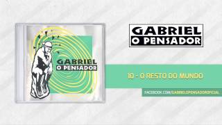 Gabriel o Pensador  Resto Do Mundo [upl. by Oirom824]