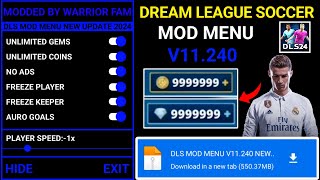 Dream league Soccer v11240 Mod Menu 2024  DLS Mod Menu 11240 Get Unlimited Coins amp Gems 2024 [upl. by Bouchier767]