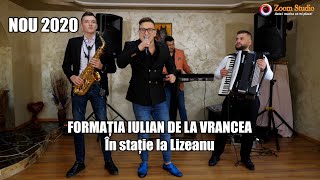 FORMATIA IULIAN DE LA VRANCEA  IN STATIE LA LIZEANU NOU 2020 [upl. by Gilbertson]