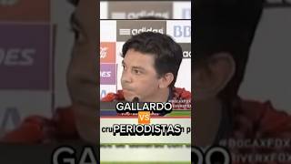 ¡GALLARDO 🆚 PERIODISTAS😡 shorts futbolargentino [upl. by Zischke]