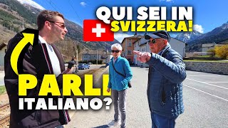 Attraverso le ALPI svizzere PARLANDO italiano ma non sapevo che QUI… [upl. by Dorcas]