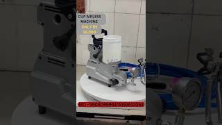 Airless sprayer machine only on RS 16000 call now on 99090999526352612063 youtube trending ve [upl. by Tessy63]