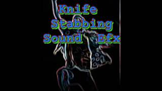 Stabbing Sound Efx [upl. by Naimed]