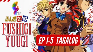 Fushigi Yuugi Episode 15  Tagalog Dub  Adarna TV 🐦 [upl. by Rudich]