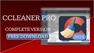 How to Install CCleaner Pro 2024  How to Download CCleaner Pro 2024  Download CCleaner Pro 2024 [upl. by Landes]