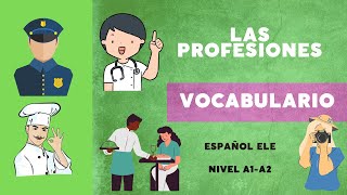 ESPAÑOL FÁCIL LAS PROFESIONES VOCABULARIO ELE [upl. by Ahsakat]