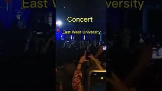 Concert at East West University ewu university eastwestuniversity ewu [upl. by Adnylam]