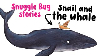 Snail and the Whale  Learn About Nature  Learn about Whales  Storytime  Read Aloud [upl. by Gianni]