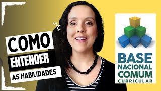 Como entender uma habilidade da BNCC [upl. by Hevak]