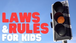 Laws and Rules for Kids  What is the difference between a rule and a law [upl. by Walther]