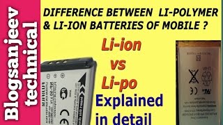 Difference between lipolymer amp liion batteries of mobile phone lipo vs liion [upl. by Anhavas898]