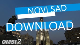 OMSI 2  NOVI SAD  DOWNLOAD [upl. by Faden]