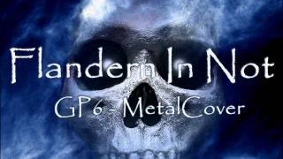 Flandern In Not Instrumental  MetalVersion [upl. by Nna]