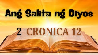 2 CRONICA 12 ANG SALITA NG DIYOS [upl. by Also]