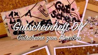 DIY Gutscheinheft selbermachen  Last Minute Geschenk Valentinstag  einzelne Gutscheine abreißen [upl. by Aihsenrad]