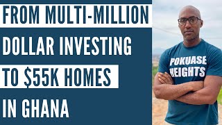 From MultiMillion Dollar Real Estate to 55K Homes In Ghana Kofi Anku Real Estate Mogul [upl. by Varipapa]