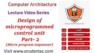 Design of microprogrammed control unit Part 2Micro program sequencer [upl. by Hajidak]