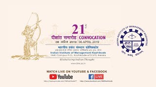 IIM Kozhikode 21st Convocation  06 April 2019 [upl. by Rrats500]