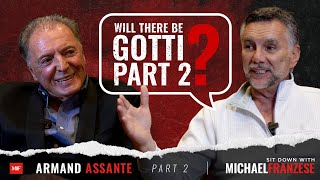 Will There Be Gotti Part 2  Sit Down with Michael Franzese [upl. by Oilenroc863]