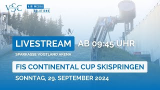 Sparkassen FIS Continental Cup Skispringen 2024  Klingenthal  Sonntag [upl. by Ludvig509]