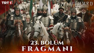 Mehmed Fetihler Sultanı 23 Bölüm Fragmanı trt1 [upl. by Maurreen]