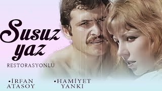 Susuz Yaz Türk Filmi  FULL  İRFAN ATASOY  HAMİYET YANKI  RESTORASYONLU [upl. by Eecats]