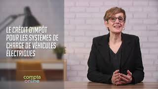 Le crédit dimpôt pour les systèmes de charge de véhicules électriques [upl. by Eimarej]