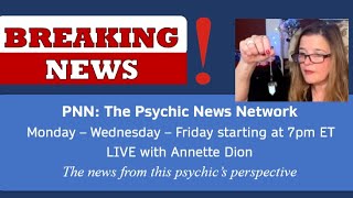 PNN Psychic News Network Live with Annette Dion Feb 28 2024 [upl. by Yrac]