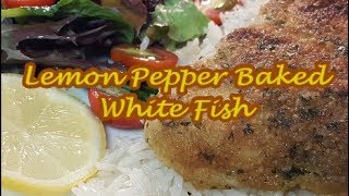 LEMON PEPPER BAKED WHITE FISH WITH ALASKAN POLLOCK  RICHARD IN THE KITCHEN [upl. by Cindie858]