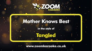 Tangled  Mother Knows Best  Karaoke Version from Zoom Karaoke [upl. by Leilamag]