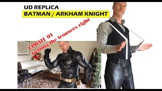 Update01Trousers UD ReplicaBatman Arkham Knight suit [upl. by Ziegler770]