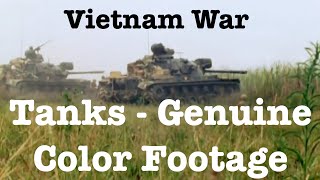 Vietnam War tanks  Compilation of genuine color footage [upl. by Emmerich]