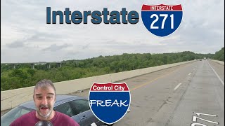 Interstate 271 [upl. by Soinotna297]