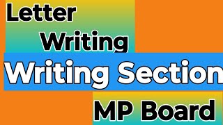 Letter WritingSection B  English MP Board [upl. by Edalb]